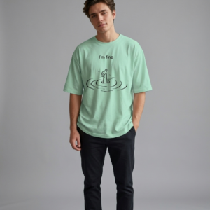 I'm Fine Mint green Oversized Tshirt